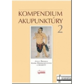 Kompendium akupunktúry 2 - Jozef Šmirala