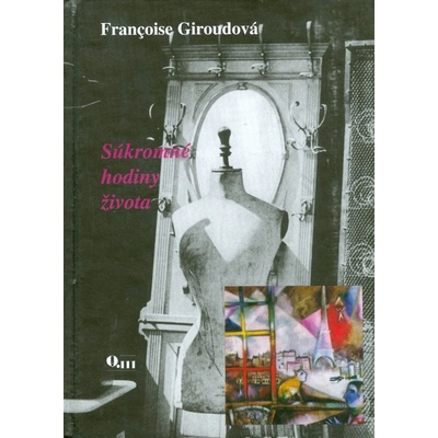 Súkromné hodiny života - Françoise Giroudová