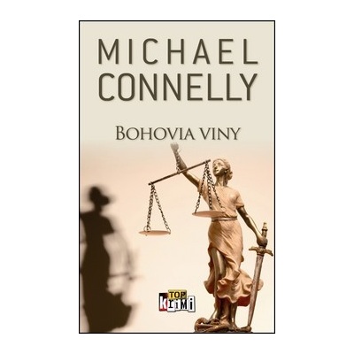 Bohovia viny Michael Connelly
