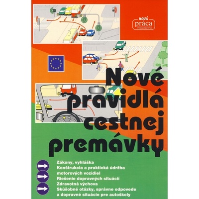 Nové pravidlá cestnej premávky