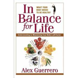 In Balance for Life | Alex Guerrero (ISBN: 9780757002649)