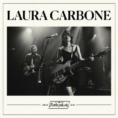 Carbone Laura - Live At Rockpalast / Digipack CD