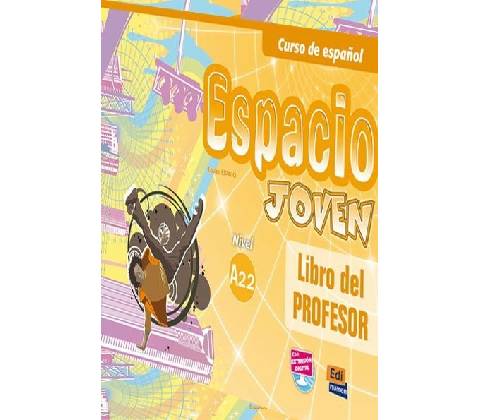 Espacio joven A2.2 Libro del profesor