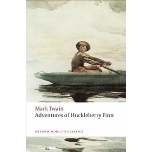 Adventures of Huckleberry Finn | Mark Twain (ISBN: 9780199536559)