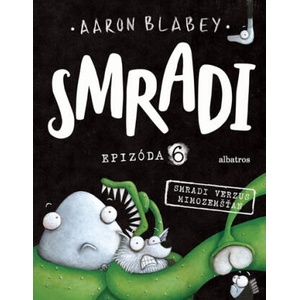 Smradi Epizóda 6 | Aaron Blabey (2022)