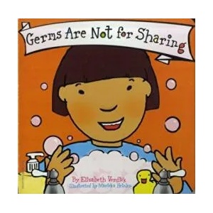 Germs are Not for Sharing | Elizabeth Verdick, Marieka Heinlen (ISBN: 9781575421964)
