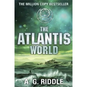 Atlantis World | A. G. Riddle (2015)