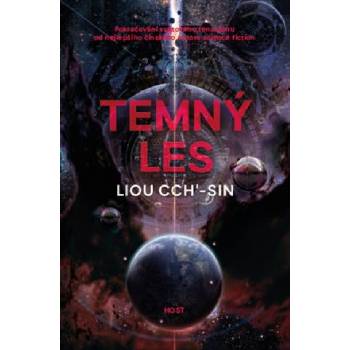 Temný les | Liou Cch´-Sin