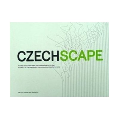 Czechscape - Klára Pučerová, kol.