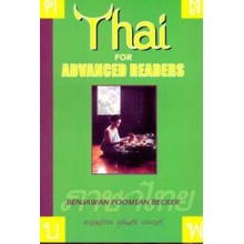 "Thai for Advanced Readers" - "" ("Becker Benjawan Poomsan")(Paperback / softback)