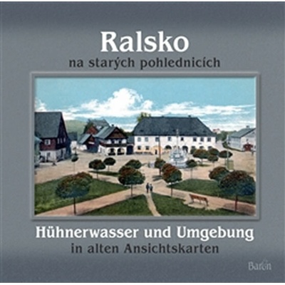 Ralsko na starých pohlednicích - Jaroslav Kovařík