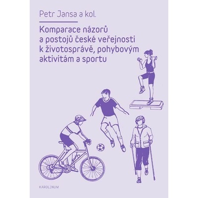 Komparace názorů a postojů české veřejnosti k životospr... - Petr Jansa