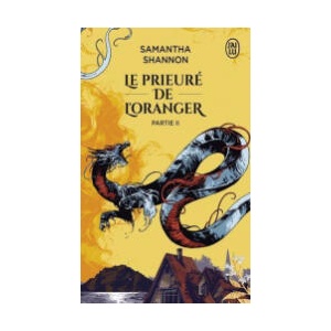 Le prieuré de l'oranger: Partie II (0000)