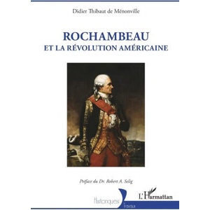 Rochambeau et la révolution américaine (ISBN: 9782336597362)