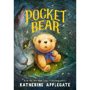 Pocket Bear | APPLEGATE KATHERINE (ISBN: 9781250904362)