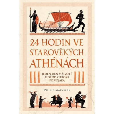 24 hodin ve starověkých Athénách