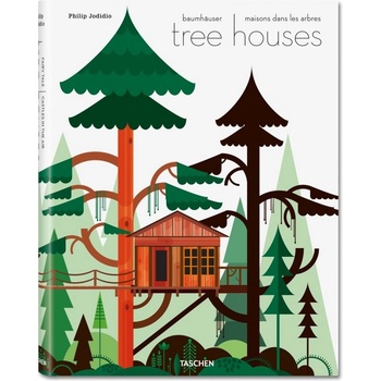 Tree Houses - Philip Jodidio