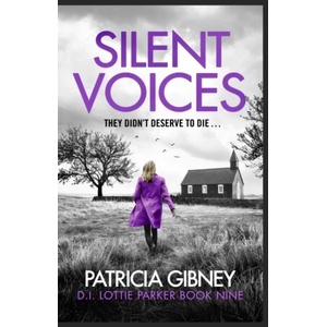 Silent Voices | Patricia Gibney (ISBN: 9781408728536)