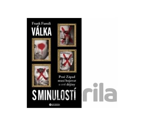 Válka s minulostí