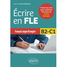 Français langue étrangère - Écrire en FLE - B2-C1