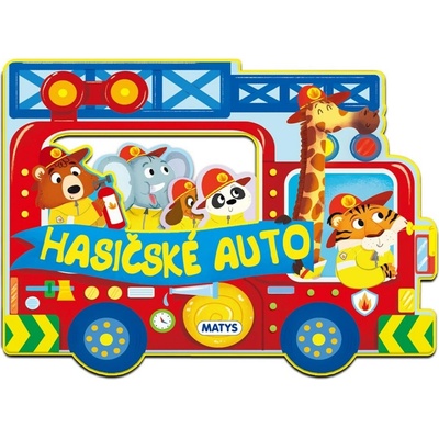 Veci v pohybe: Hasičské auto