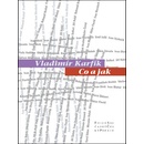 Co a jak