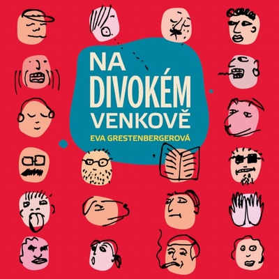 Na divokém venkově - Grestenbergerová Eva - Bebarová Tereza