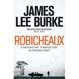 Robicheaux | James Lee Burke (ISBN: 9781409176473)