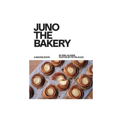 Juno the Bakery Crafted in Copenhagen | Emil Glaser, Petra Kleis