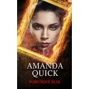 Porušený slib - Amanda Quick