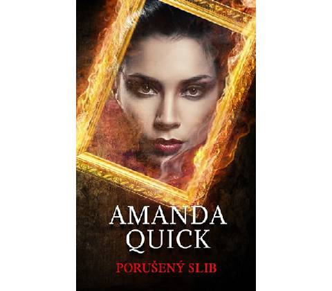 Porušený slib - Amanda Quick