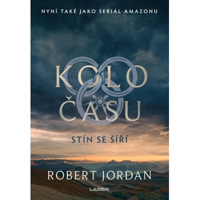 Kolo času: Stín se šíří - Robert Jordan