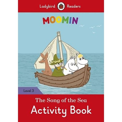 Moomin: The Song of the Sea Activity Book - Ladybird Readers Level 3Paperback / softback