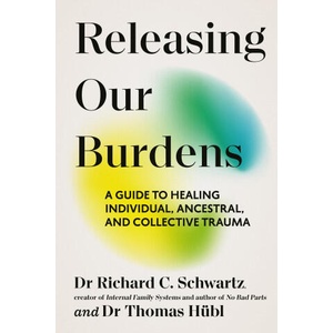 Releasing our Burdens (ISBN: 9781785046254)