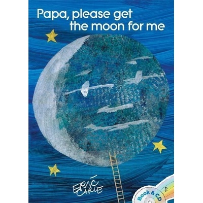 Papa, Please Get the Moon for Me: Book & CD