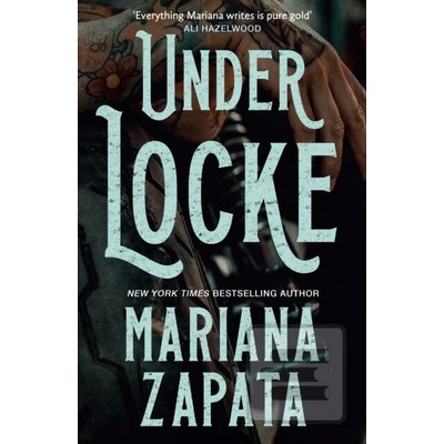 Under Locke - Mariana Zapata