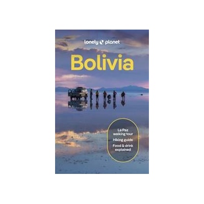 Lonely Planet Bolivia - Lonely Planet