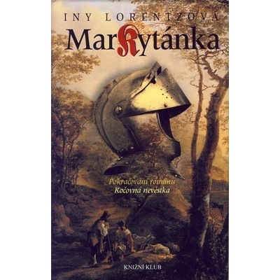 Markytánka - Iny Lorentzová