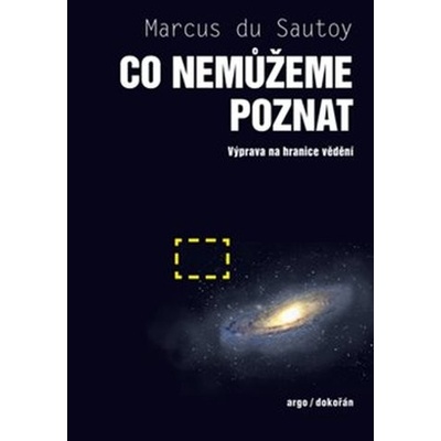 Co nemůžeme poznat