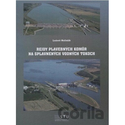 Rejdy plavebných komôr na splavnených vodných tokoch - Ľudovít Možiešik