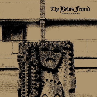 The Bevis Frond - HORRORFUL HEIGHTS Vinyl