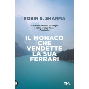monaco che vendette la sua Ferrari | Robin S. Sharma (2018)
