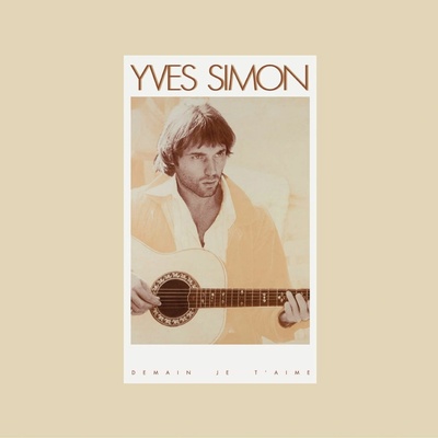 Yves Simon Demain JeT'aime CD