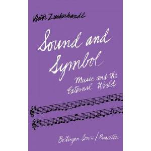 Sound and Symbol, Volume 1 | Victor Zuckerkandi (ISBN: 9780691017594)