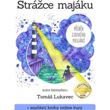 Strážce majáku - Tomáš Lukavec