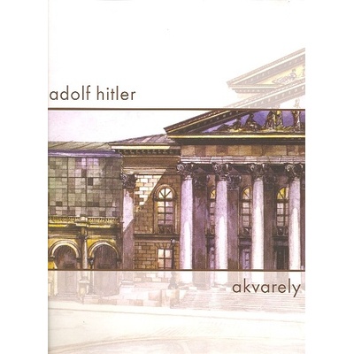 Akvarely - Adolf Hitler