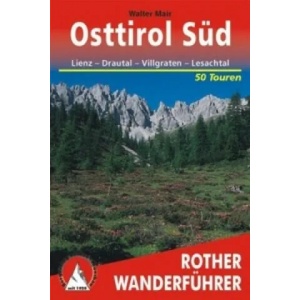Rother Wanderführer Osttirol Süd | Walter Mair (2010)