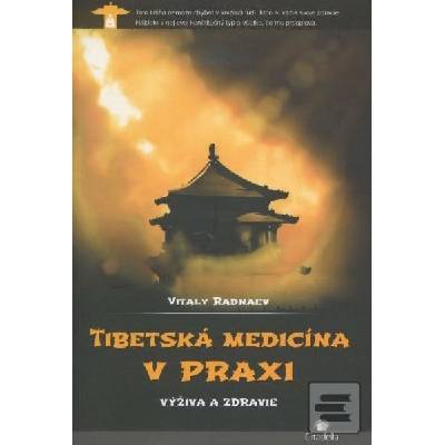 Tibetská medicína v praxi - Radnaev Vitaly