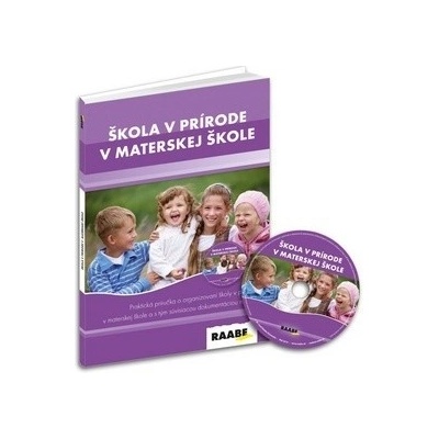 Škola v prírode materskej škole