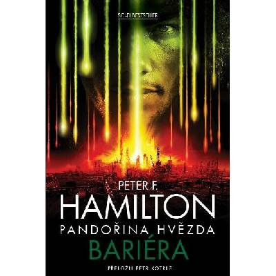 Pandořina hvězda - Bariéra - Peter F. Hamilton